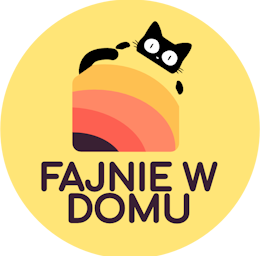 Fajnie w Domu